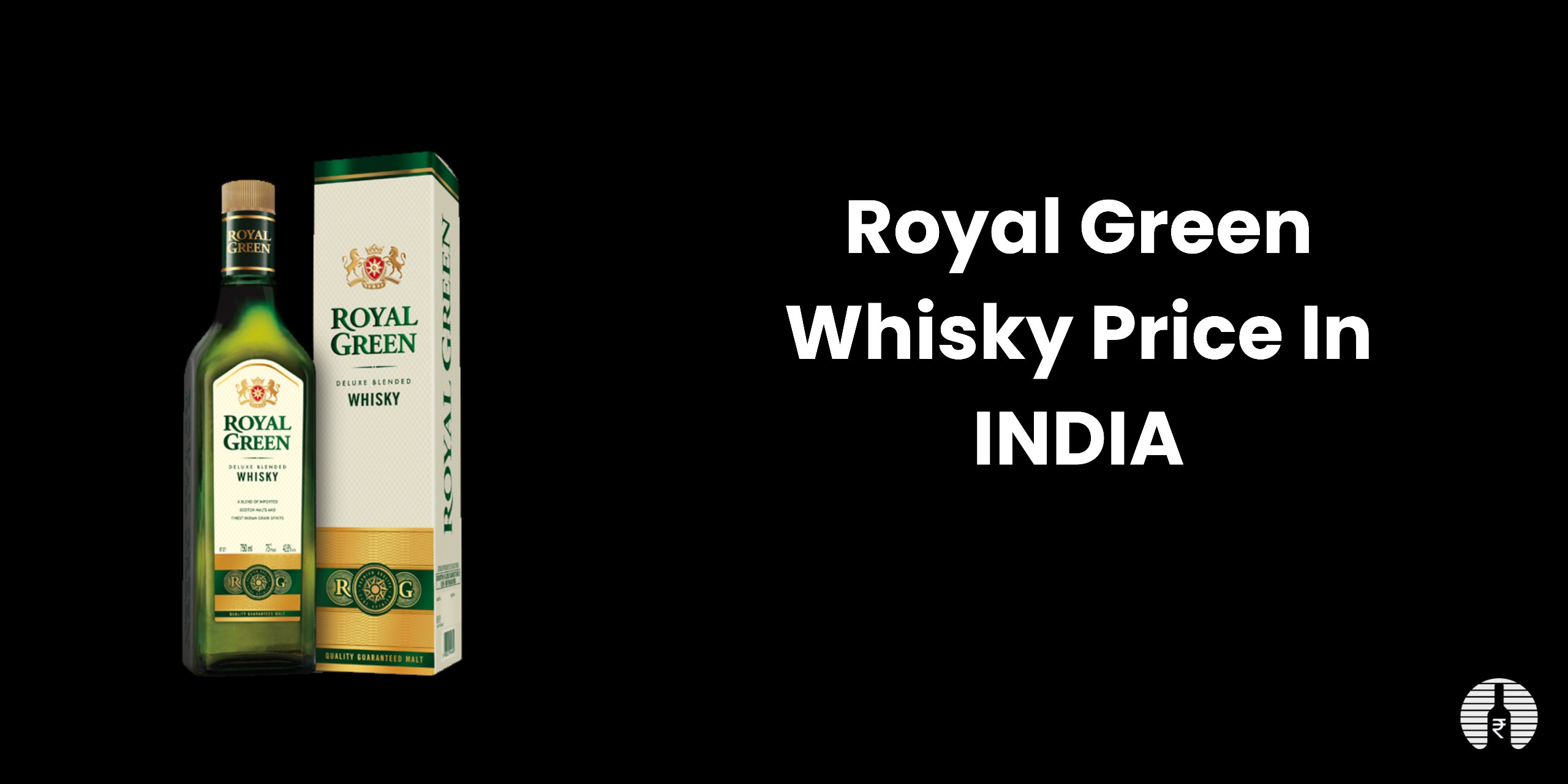 Royal Green Price in India 2024 (October)