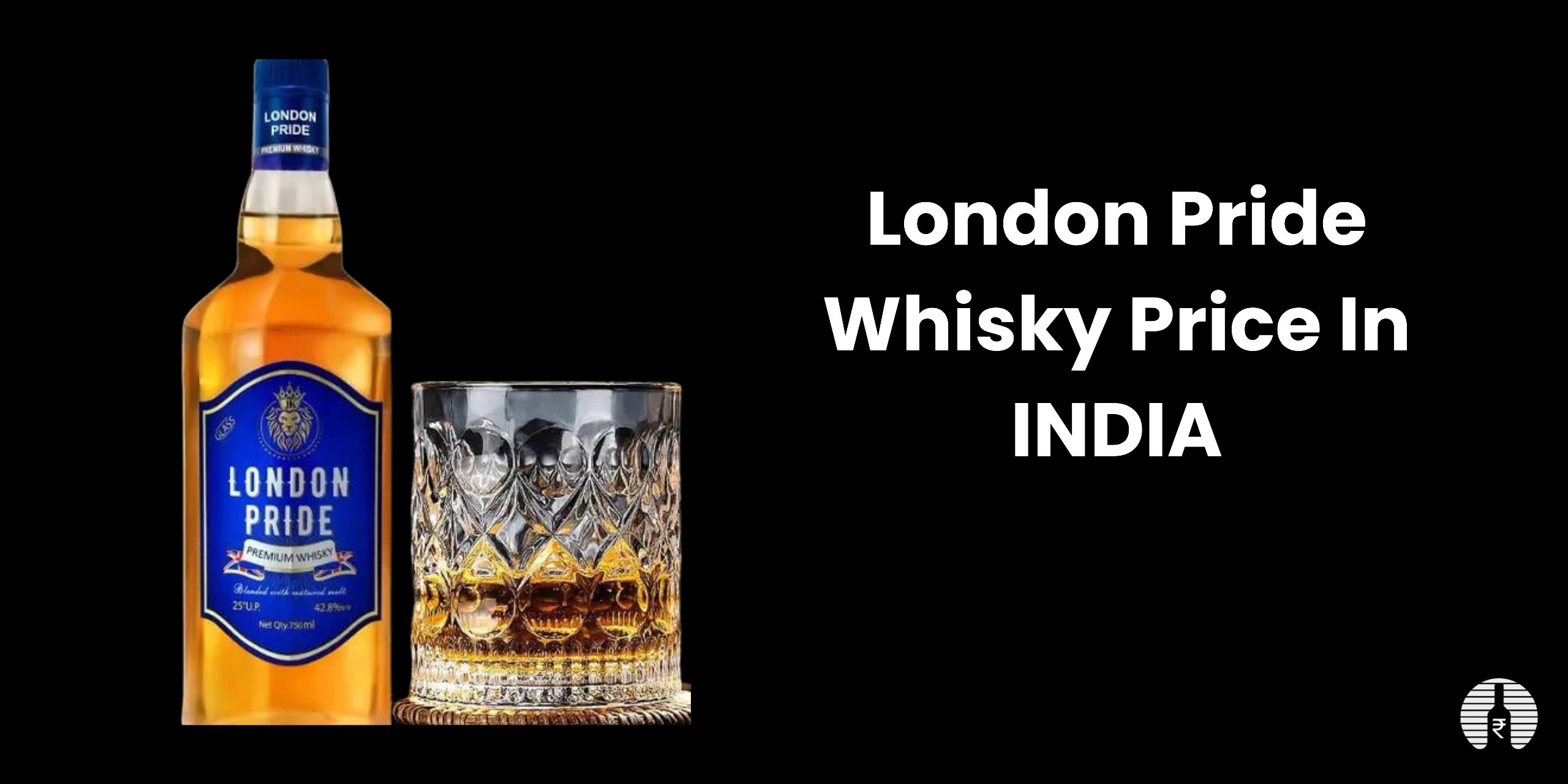 London Pride whisky price in India